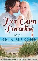bokomslag Her Own Paradise: Southern Comfort Series Book 3