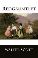 bokomslag Redgauntlet: A Tale Of The Eighteenth Century