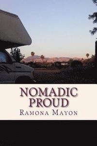 bokomslag Nomadic Proud: Apartheid is not the same as Segregation and other lessons I never expected to learn in San Francisco