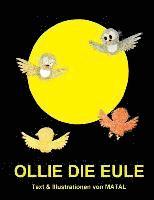 bokomslag Ollie die Eule: Eine Bildergeschichte für Kinder