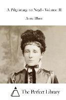 A Pilgrimage to Nejd - Volume II