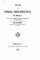 bokomslag Revue des Opera diplomatica de Miraeus, sur les titres reposant aux Archives départementales du Nord, à Lille