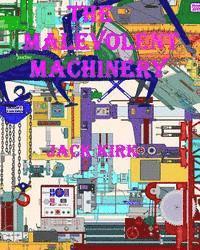 bokomslag The Malevolent Machinery