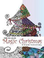 bokomslag Adult Coloring Book: Magic Christmas: for Relaxation Meditation (adult coloring books, coloring pages, christmas coloring pages, christmas,