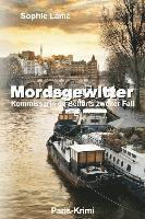 bokomslag Mordsgewitter: Paris-Krimi