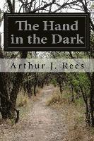 The Hand in the Dark 1