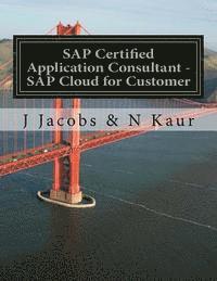 bokomslag SAP Certified Application Consultant - SAP Cloud for Customer