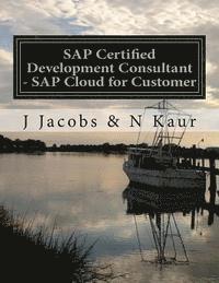 bokomslag SAP Certified Development Consultant - SAP Cloud for Customer