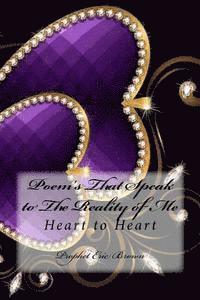 Eric Brown - Poem's That Speak to The Reality of Me: Heart to Heart, Häftad