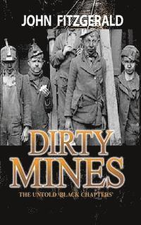 bokomslag Dirty Mines: Coal Mining in Pennsylvania