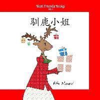 Miss Reindeer - Xunlu Xiaojie: Children's Picture Book Simplified Chinese 1