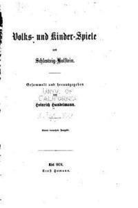 bokomslag Volk- und Kinder-spiele aus Schleswig-holstein