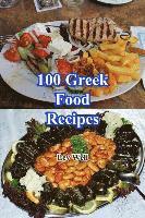 bokomslag 100 Greek Food Recipes
