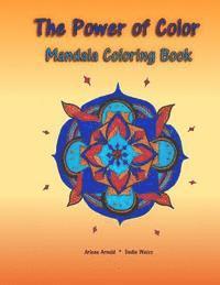 bokomslag The Power of Color: Mandala Coloring Book