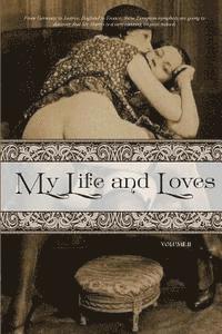 bokomslag My Life and Loves: Volume Two