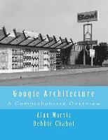 bokomslag Googie Architecture: A Comprehensive Overview