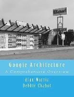 Googie Architecture: A Comprehensive Overview 1