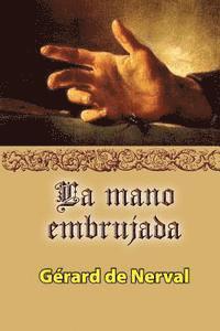 La mano embrujada 1