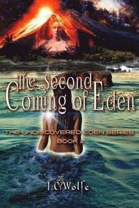 bokomslag The Second Coming of Eden