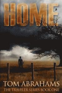 Home: A Post Apocalyptic/Dystopian Adventure 1
