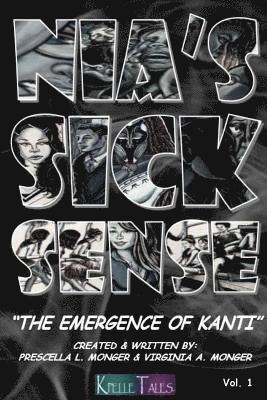 Margaret Diehl - Nia's Sick Sense: The Emergence of Kanti, Häftad