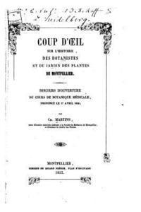 bokomslag Coup d'oeil sur l'histoire des botanistes et du Jardin des plantes de Montpellier