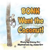 bokomslag Bonk Went the Coconut!