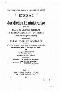 bokomslag Essai sur la juridiction administrative dans les états de l'empire Allemand