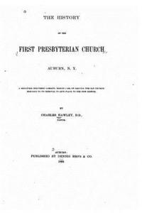 bokomslag The History of the First Presbyterian Church