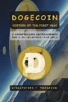 bokomslag Dogecoin - History of the First Year