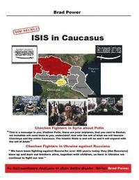 Brad Power - ISIS in Caucasus, Häftad