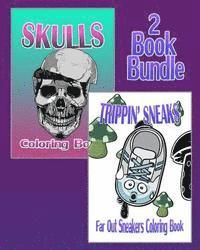 bokomslag Skulls & Trippin' Sneaks - Coloring Book (2 Book Bundle)