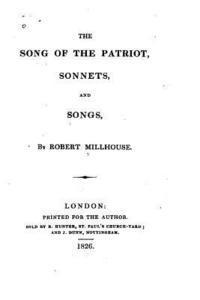 bokomslag The Song of the Patriot, Sonnets and Songs