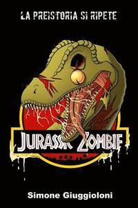 bokomslag Jurassic Zombie