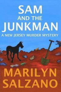 bokomslag Sam and The Junkman, A New Jersey Muder Mystery