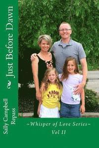 Just Before Dawn: Whisper of Love Series Vol II