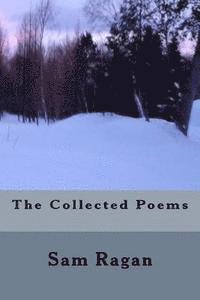 bokomslag The Collected Poems Sam Ragan