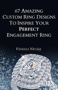 bokomslag 67 Amazing Custom Ring Designs to Inspire Your Perfect Engagement Ring