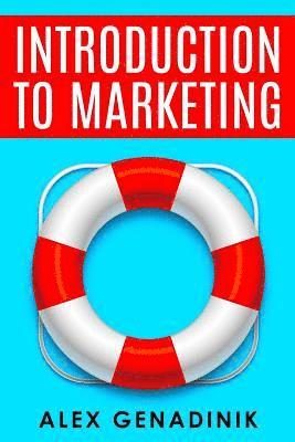 Introduction to marketing: Introduction to marketing for entrepreneurs and small business owners 1