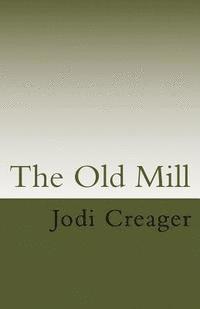 The Old Mill 1