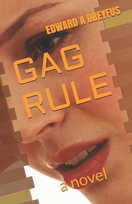 bokomslag Gag Rule