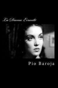 Pio Baroja, Edibook - La Dama Errante, Häftad
