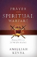 bokomslag Prayer and Spiritual Warfare: Spiritual Victory for the 21st Century