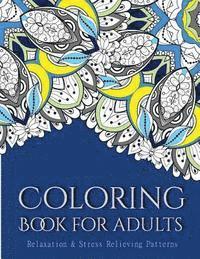 bokomslag Coloring Books For Adults 2: Coloring Books for Grownups: Stress Relieving Patterns