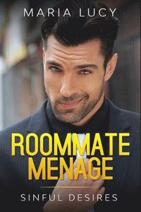 bokomslag Roommate Menage: Sinful Desires