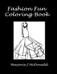 bokomslag Fashion Fun Coloring Book