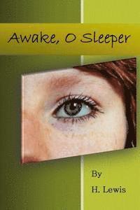 bokomslag Awake. O Sleeper