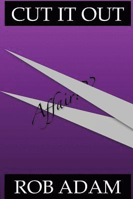 Rob Adam - Cut It Out, Häftad