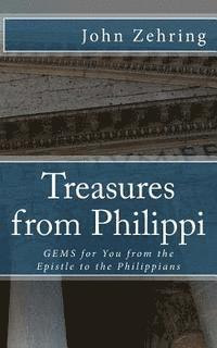 bokomslag Treasures from Philippi: GEMS for You from the Epistle to the Philippians