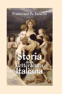 Storia della letteratura italiana: Edizione con note e nomi aggiornati 1